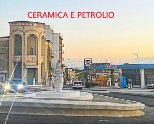 ceramica e petrolio PIAZZA IV NOVEMBRE